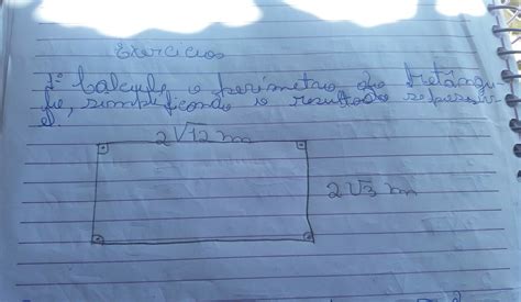 Calcule O Perímetro Do Retângulo Simplificando O Resultado Se Possível