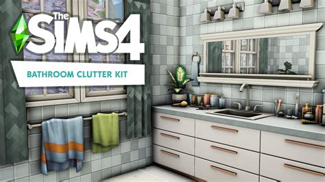 Bathroom Clutter Kit The Sims 4 Room Build Youtube
