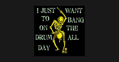 Todd rundgren official todd rundgren website: I Just Want To Bang on the Drum All Day - Drums - T-Shirt ...