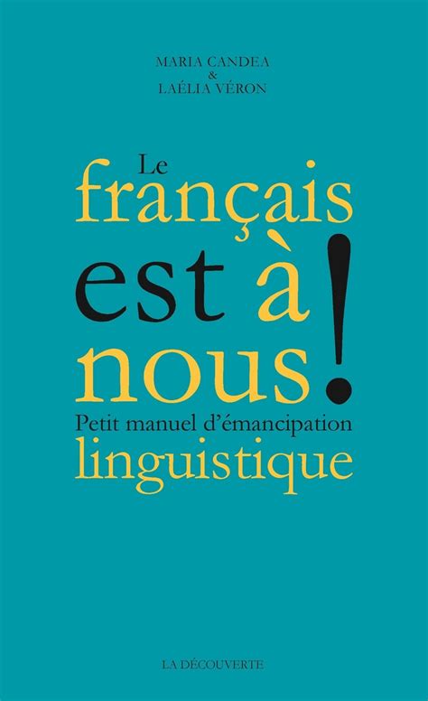It descended from the vulgar latin of the roman empire, as did all romance languages. Le français est à nous ! - Maria CANDEA, Laélia VÉRON ...