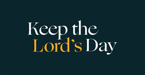 Keep The Lords Day