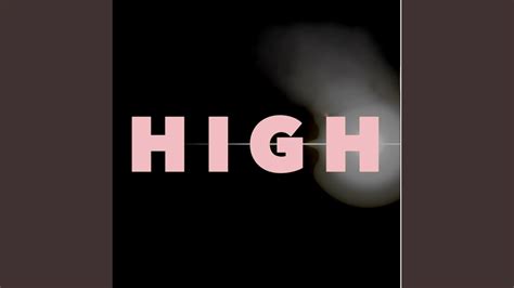 HIGH - YouTube