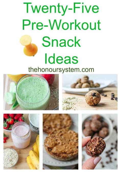 Twenty Five Pre Workout Snack Ideas The Honour System