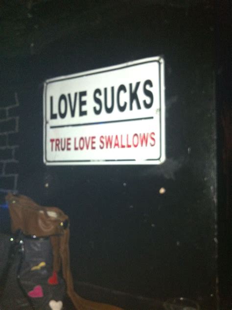 Love Sucks True Love Swallows Swallows Shirt Ideas True Love Ads