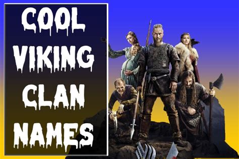 900 Viking Clan Names Ideas 2022 Medieval Norse Cool 2023