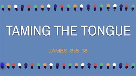 Taming The Tongue Logos Sermons