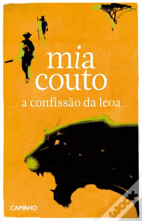 A Confiss O Da Leoa De Mia Couto Livro Wook