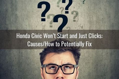 Honda Civic Wont Start How To Fix Know My Auto