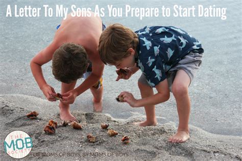 A Letter To My Sons As You Prepare To Start Dating