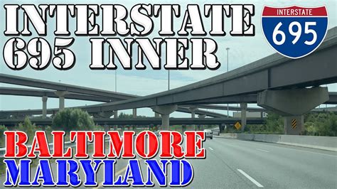 I 695 Inner Baltimore Beltway Full Loop All Exits Baltimore