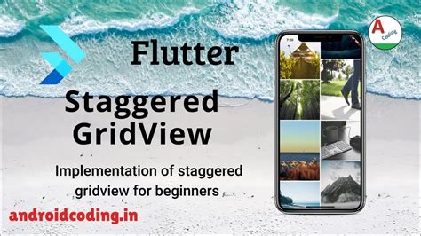 Flutter Staggered Grid View Tutorial For Beginner Source In