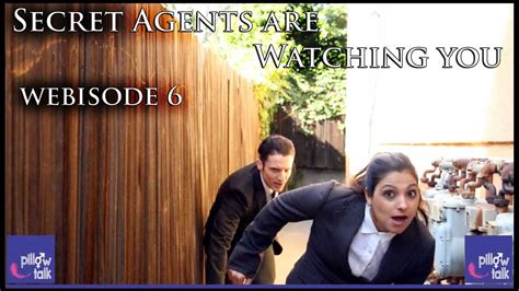 Secret Agents Are Watching You Pillow Talk Comedy Webisode 6 Youtube