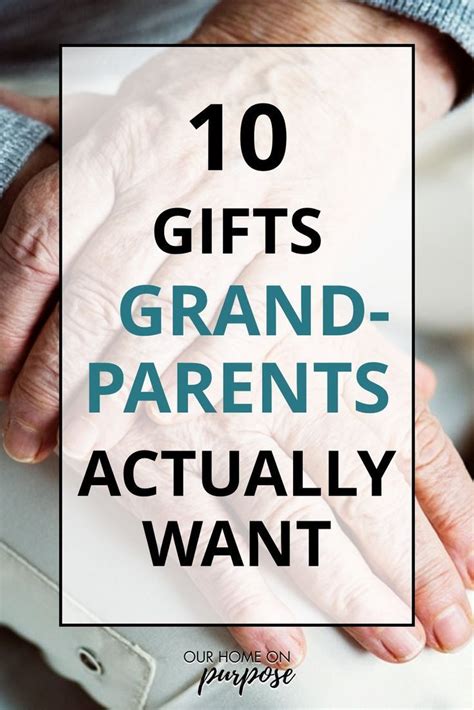 10 Practical Meaningful Gift Ideas For Grandparents Our Home On
