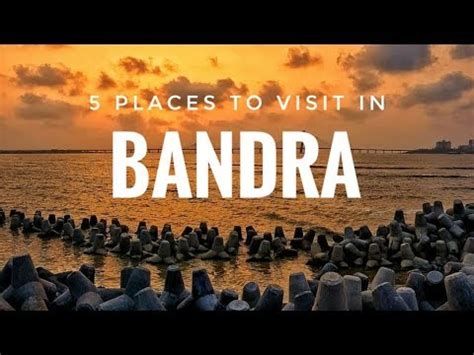 Places To Visit In Bandra Places You Have Never Seen Before Youtube