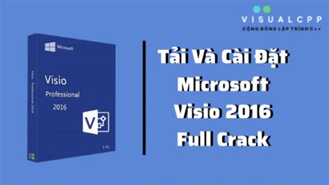 Tải Microsoft Visio 2016 Professional Full Crack Key Active Mới 2023