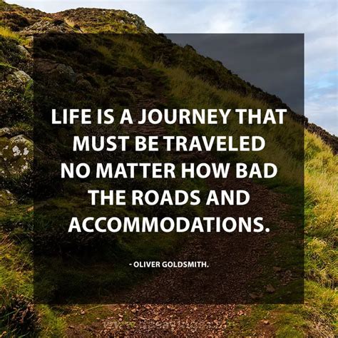 55 Inspirational Life Is A Journey Quotes And Sayings Dp Sayings