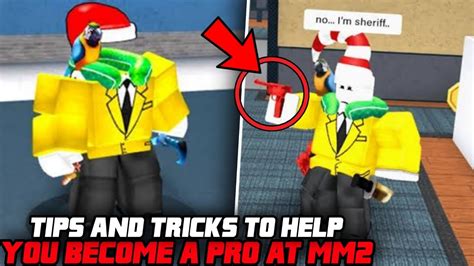 Tips And Tricks To Help You Become A Pro At Mm2 Youtube
