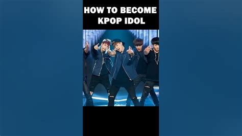 How To Become A Kpop Idol As An Indian Kpop Audition 2023 How To Become Kpop Idol In Hindi