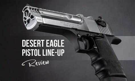 Desert Eagle Specs Features And Performance Review
