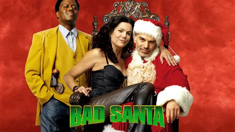 Watch Bad Santa2003 Online Free Bad Santa Full Movie Indexflicks