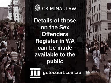 Sex Offenders Register In Wa Go To Court Lawyers