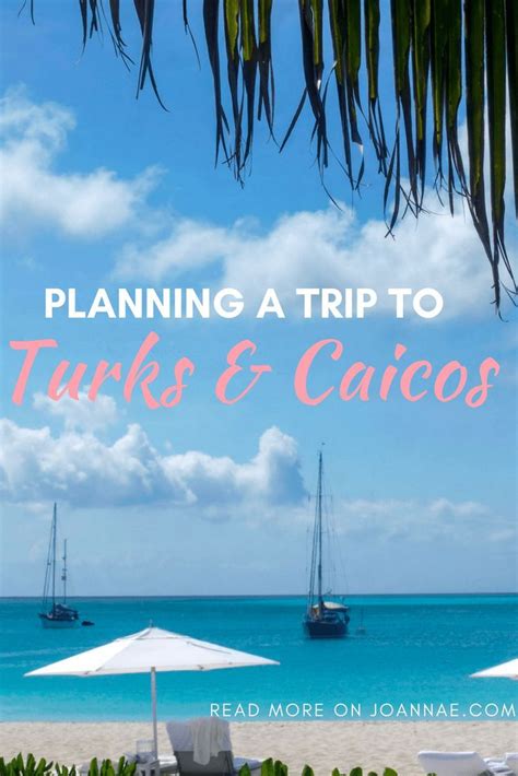 The Ultimate Travel Guide For Planning A Trip To Turks And Caicos