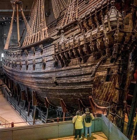 Still Here The Gargantuan 17th Century Battleship Vasa Was