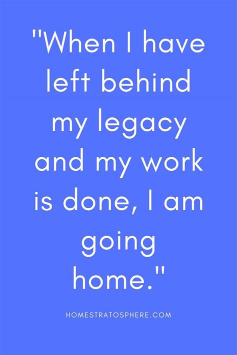 40 Quotes About Returning And Going Home Home Stratosphere
