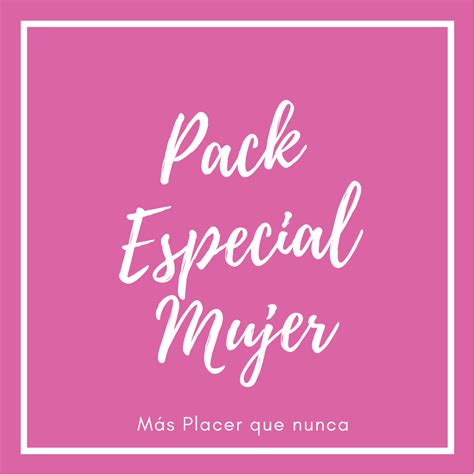 Pack Especial Mujer Alicia Amezcua
