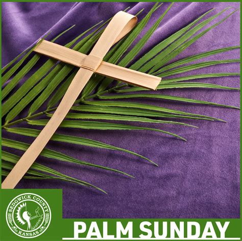 Sedgwick County On Twitter Its Palm Sunday On This Day Christians