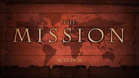 Acts 25 26 The Mission West Palm Beach Church Of Christ