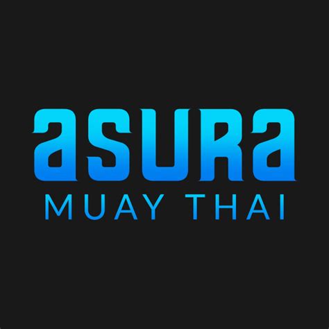 Asura Text Muay Thai T Shirt Teepublic