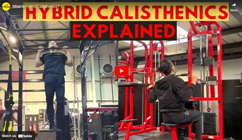 Hybrid Calisthenics What Is It And Why Is It So Popular Gymless