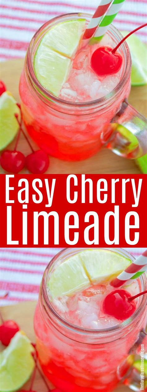Cherry Limeade Limeade Recipe Cherry Limeade Delicious Drink Recipes