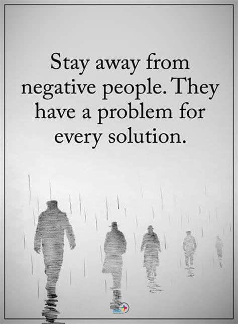 Inspirational Quotes On Twitter Stay Away From Negative People They Have A Problem For Every