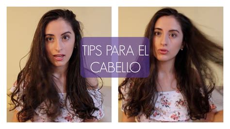 Tips Para El Cabello Youtube