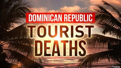 Fbi Clears The Dr Us Tourist Deaths Due To Natural Causes Best All Inclusive
