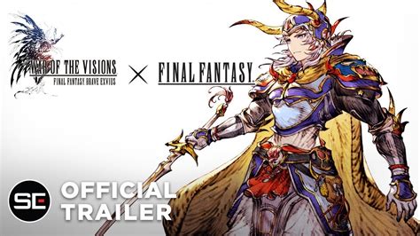 War Of The Visions Final Fantasy Brave Exvius Official Hyoh Trailer