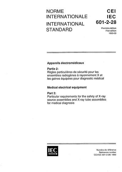 Iec 60601 2 28 Ed 10 B1993 Medical Electrical Equipment Part 2