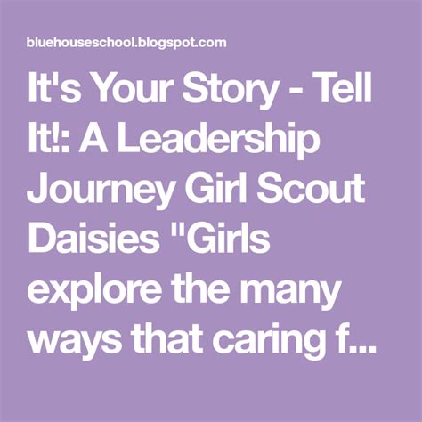 Its Your Story Tell It A Leadership Journey Girl Scout Daisies