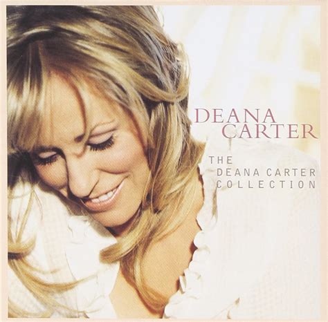 Carter Deana Deana Carter Collection Amazon Com Music