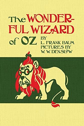 The Wizard Of Oz The Original 1900 Edition In Full Color Kindle