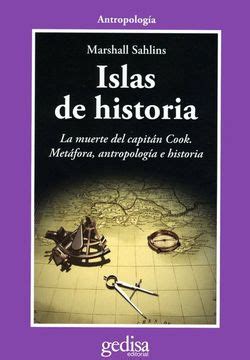Libro Islas De Historia Marshall Sahlins Isbn Comprar