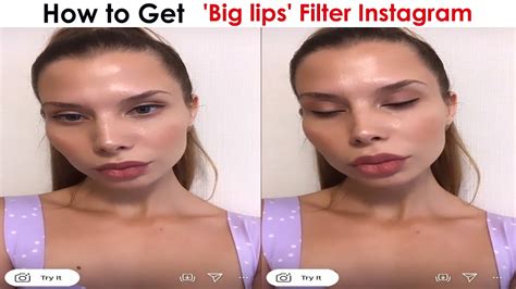 How To Get The Big Lips Filter On Instagram Youtube