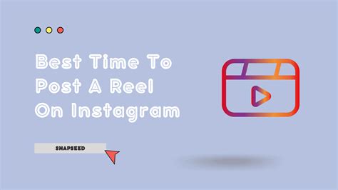 Best Time To Post A Reel On Instagram In 2022