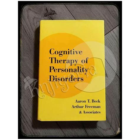 Cognitive Therapy Of Personality Disorders Arthur Freeman Denise D D