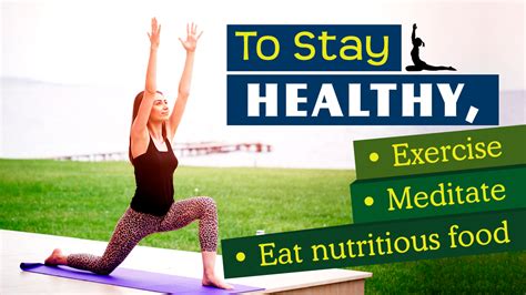 How to Stay Healthy | How to stay healthy, Exercise ...