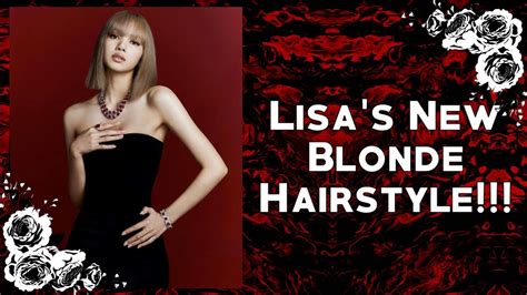 Lisa Reveals New Blonde Hair For Her Solo Debut Youtube