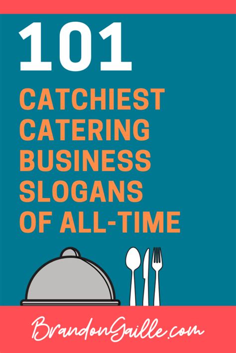 101 Catchy Catering Business Slogans And Taglines BrandonGaille Com