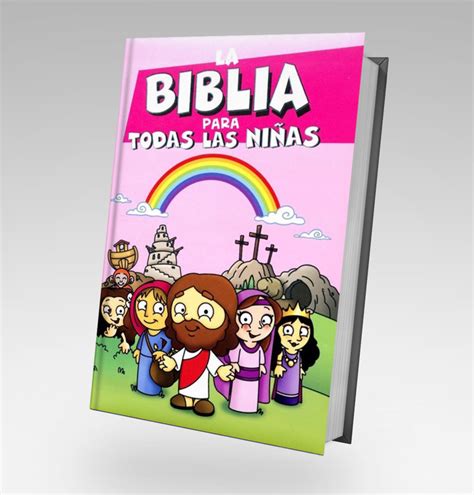 LA BIBLIA PARA TODAS LAS NIÑAS Alumbra